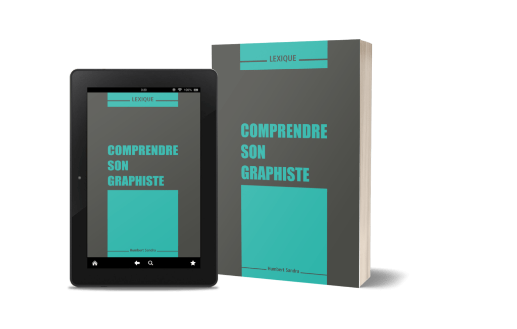 Image représentant le guide : Lexique - Comprendre son graphiste en version papier et ebook