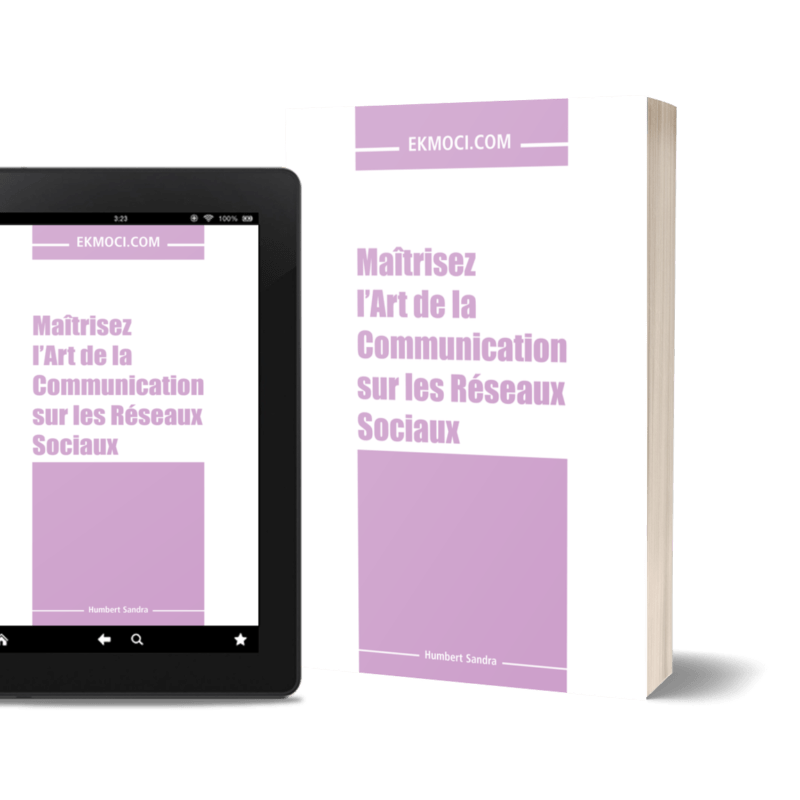 Image du guide Maitriser l'art des réseaux sociaux de Ekmoci reprenant le livre papier et une tablette avec la 1ère de couverture